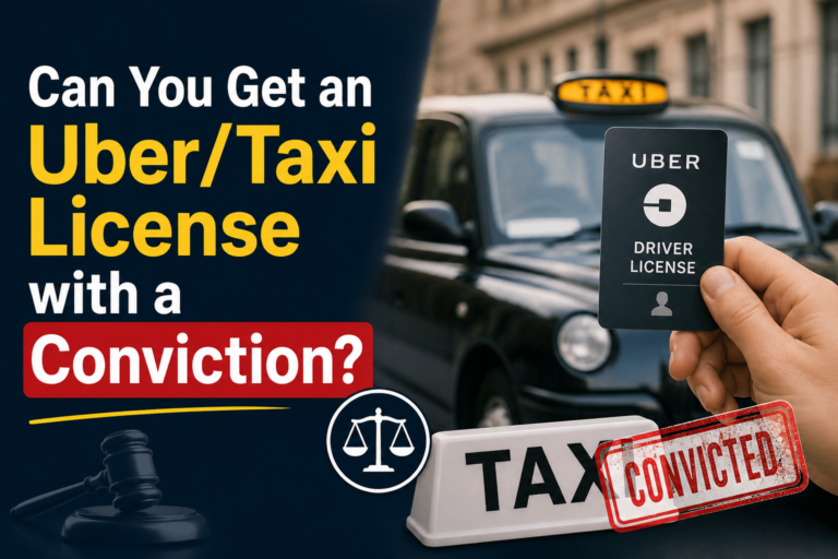 Can you get an Uber/Taxi license with a conviction?